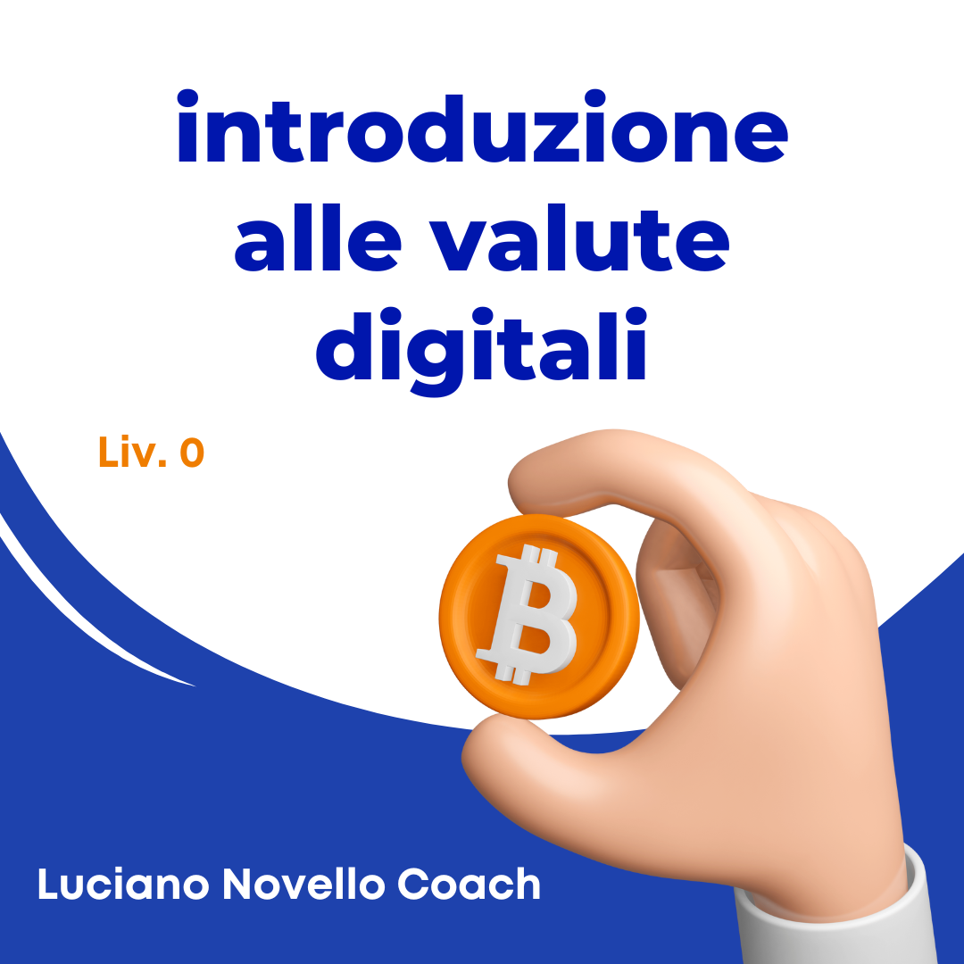 Introduzione alle Valute Digitali